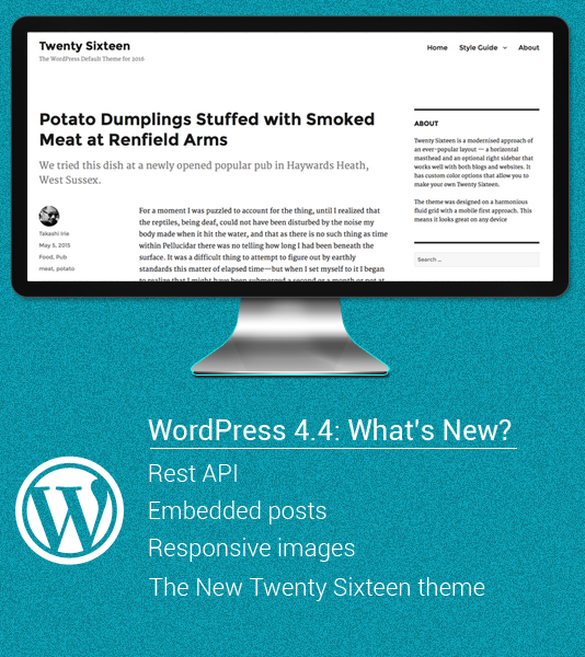 WordPress 4.4: What’s New?