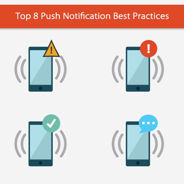 Top 8 best practices for push notifications on mobile apps