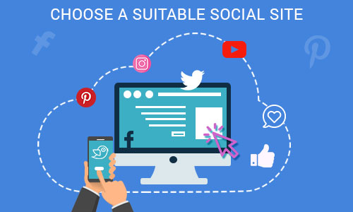 Choose a suitable social site - Ways to promote your mobile app through social platforms
