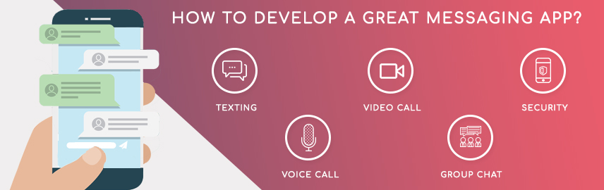 How to develop a great messaging app - Promatics Technologies