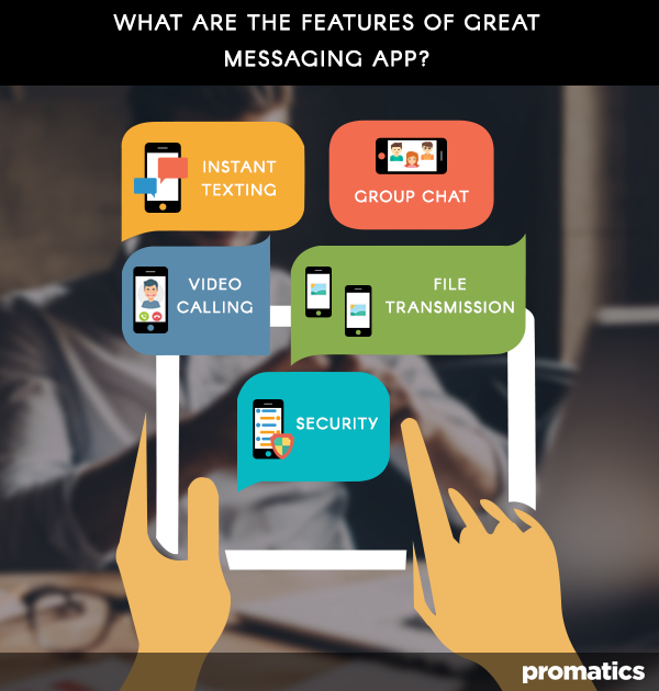 What are the features of great messaging app